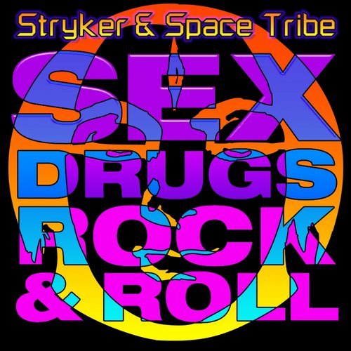 Sex, Drugs and Rock&Roll