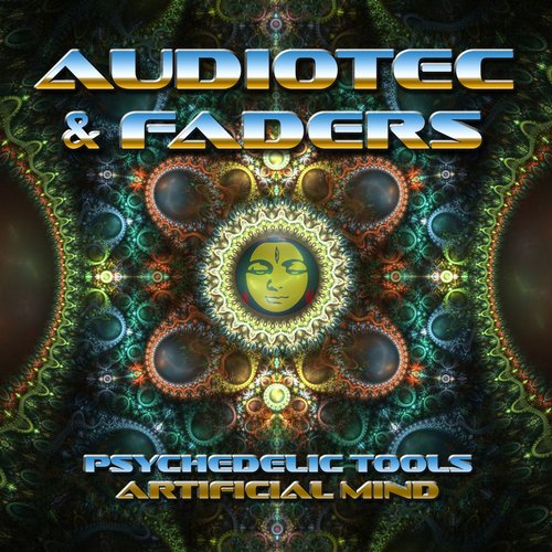 PSYCHEDELIC TOOLS / ARTIFICIAL MIND